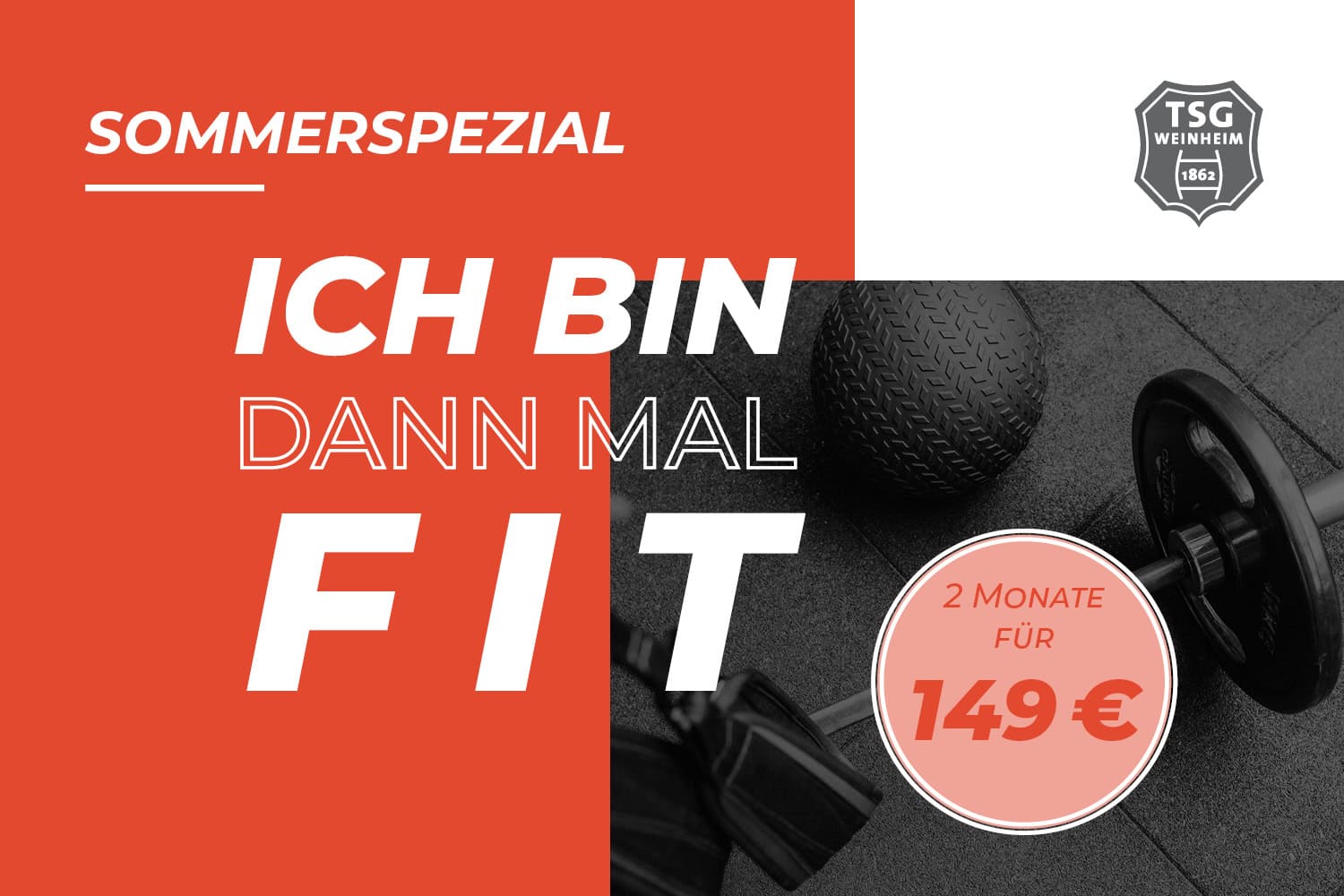 Sommerspezial: Ich bin dann mal fit! - TSG 1862 Weinheim e. V.
